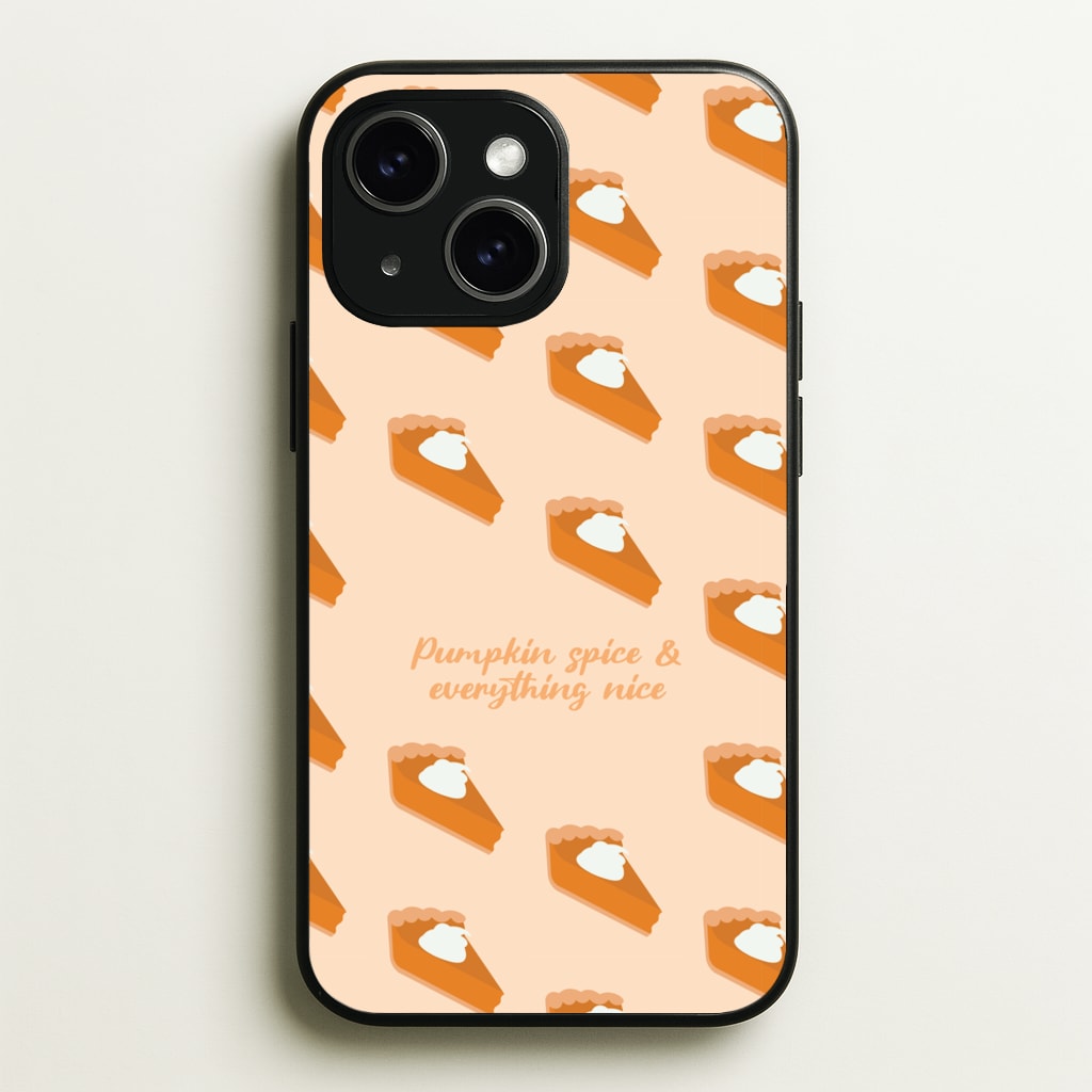 Pumpkin Spice And Everything Nice - Autumn - Autumn Phone Case for iPhone 14 Plus