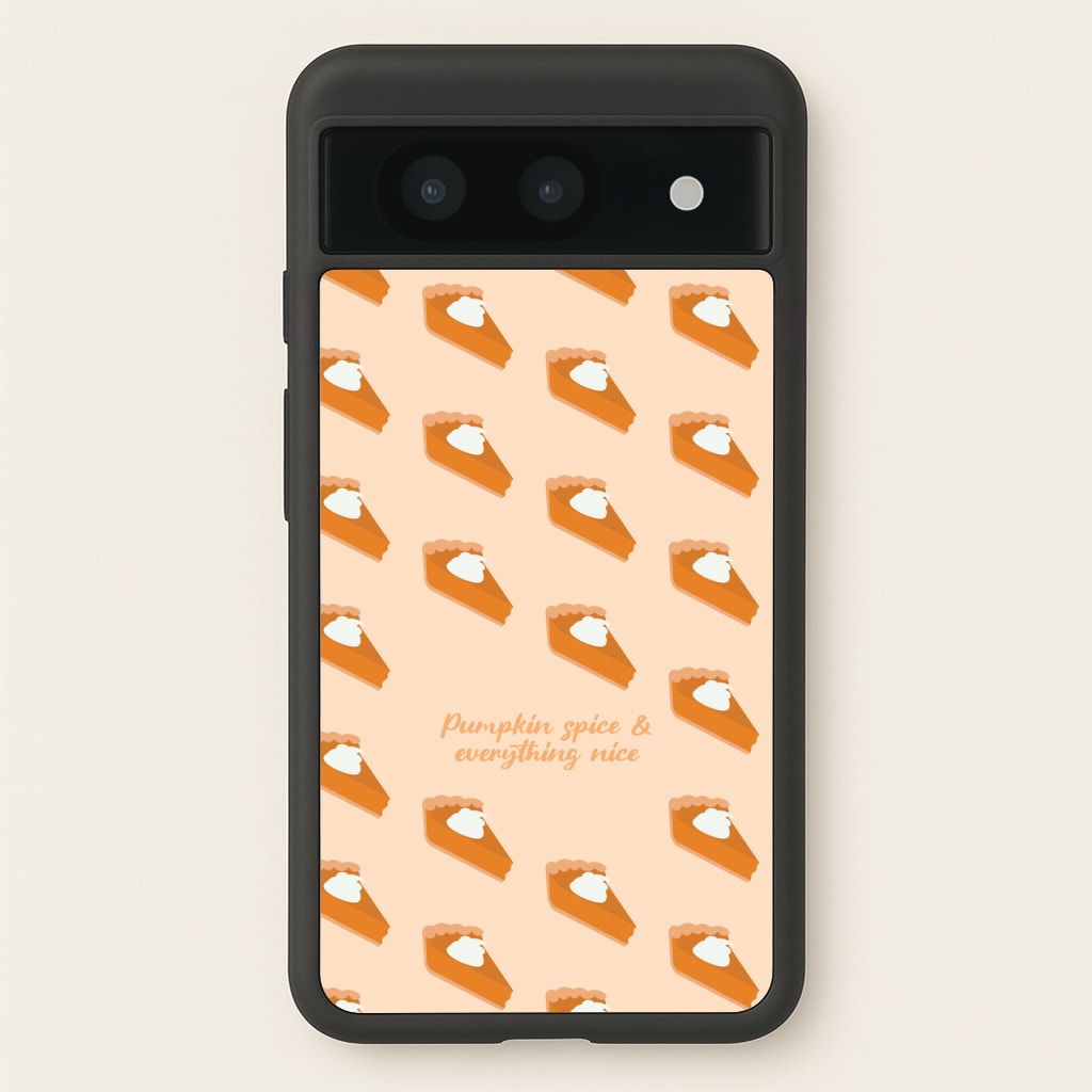 Pumpkin Spice And Everything Nice - Autumn - Autumn Phone Case for Google Pixel 8a
