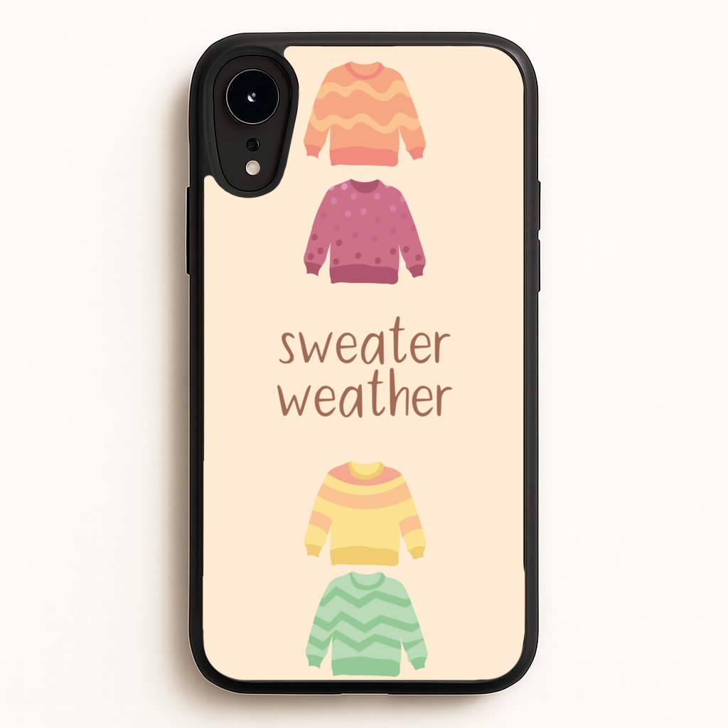 Sweater Weather - Autumn - Autumn Phone Case for iPhone XR