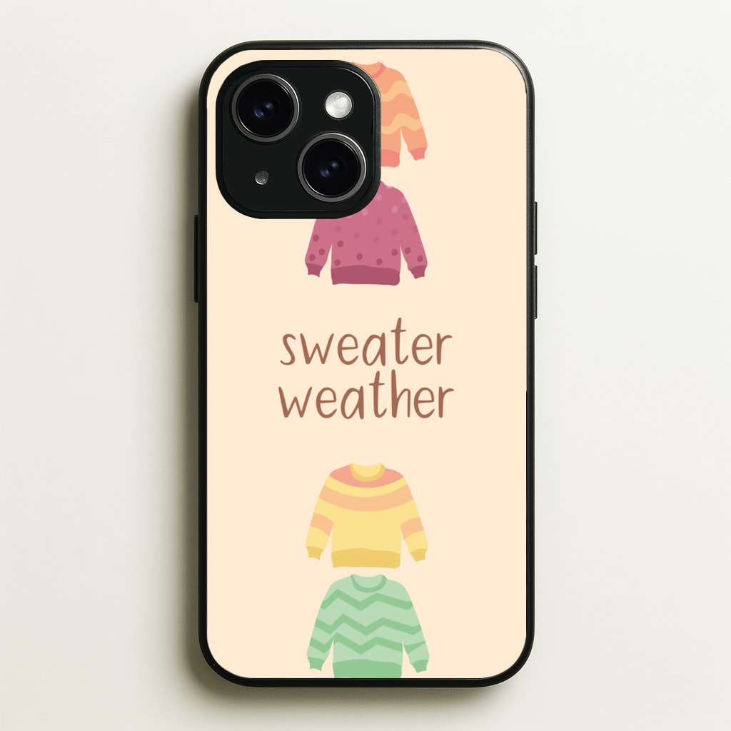 Sweater Weather - Autumn - Autumn Phone Case for iPhone 15 Plus