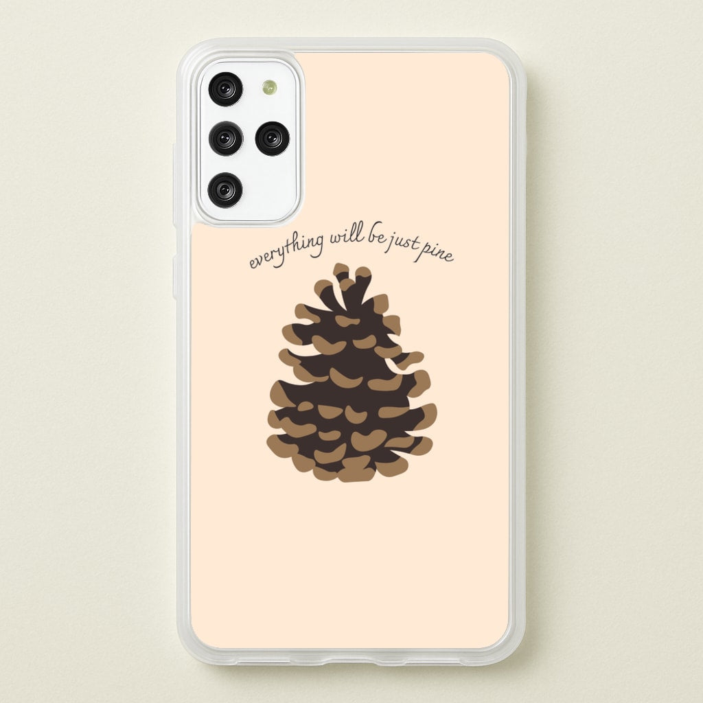 Everything Will Be Just Pine - Autumn - Autumn Phone Case for Galaxy S20 Plus