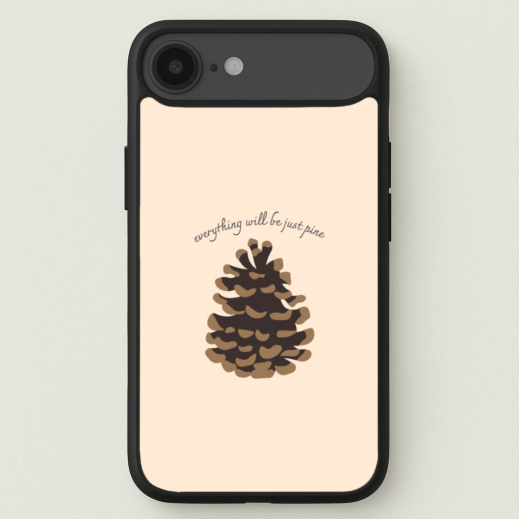 Everything Will Be Just Pine - Autumn Phone Case for iPhone 17 Air