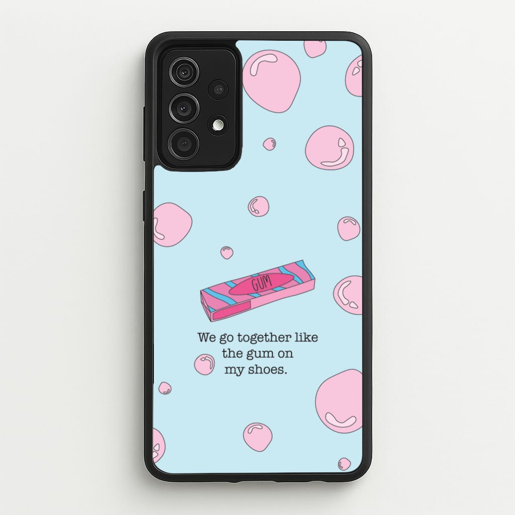 The Gum On My Shoes - Beabadoobee Phone Case for Galaxy A52 / A52s