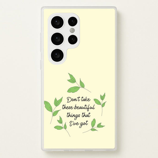 Don't Take These Beautiful Things That I've Got - Benson Boone Phone Case for Galaxy S24 Ultra