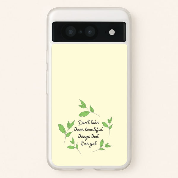 Don't Take These Beautiful Things That I've Got - Benson Boone Phone Case for Google Pixel 8