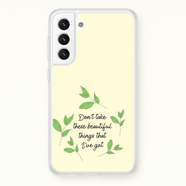 Don't Take These Beautiful Things That I've Got - Benson Boone Phone Case for Galaxy S21 Plus