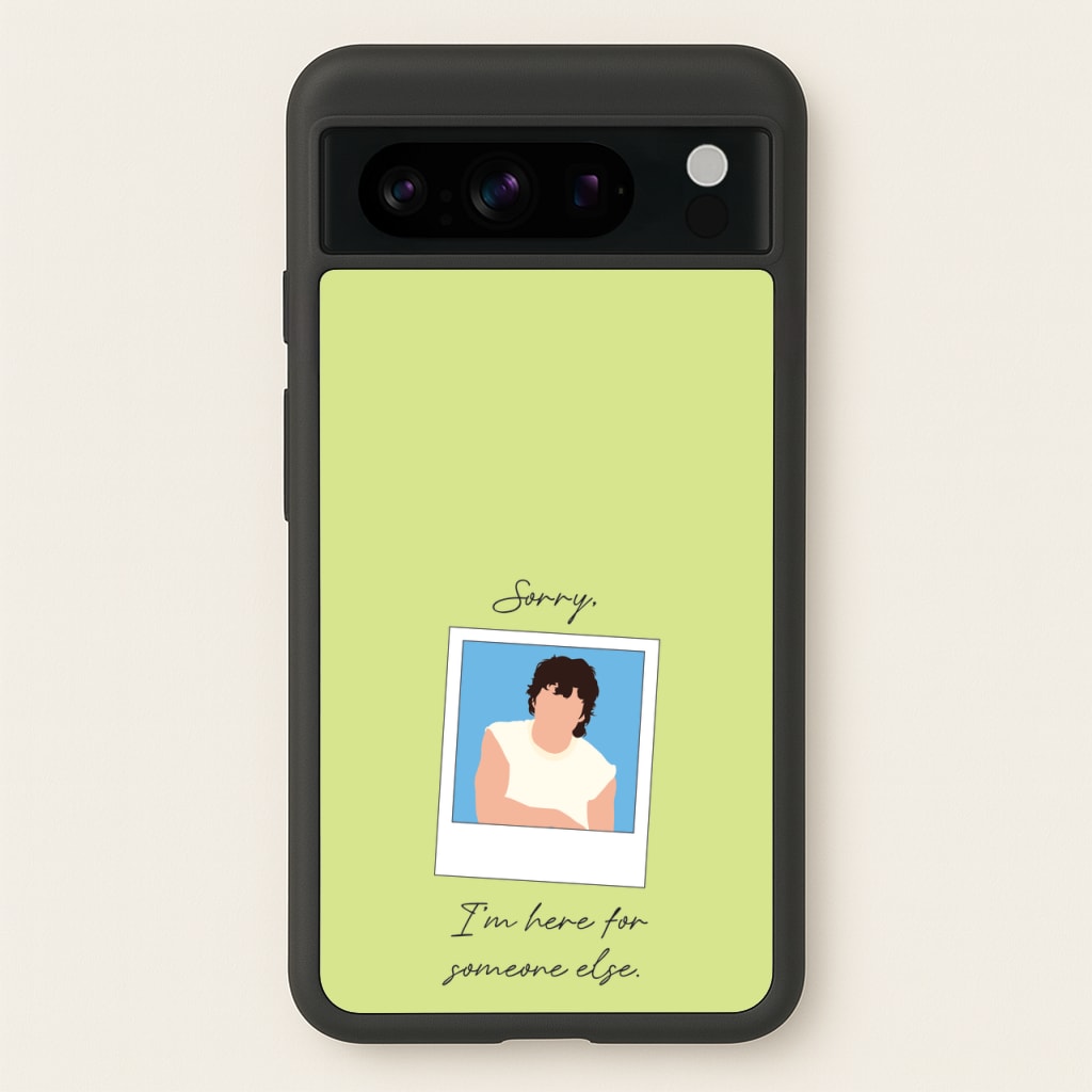 Sorry, I'm Here For Someone Else - Benson Boone Phone Case for Google Pixel 8 Pro