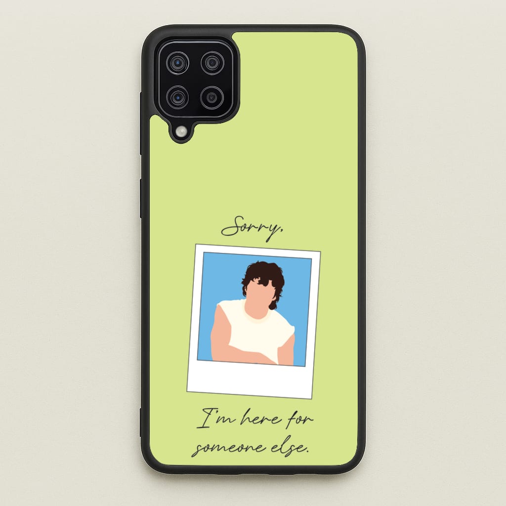 Sorry, I'm Here For Someone Else - Benson Boone Phone Case for Galaxy A12