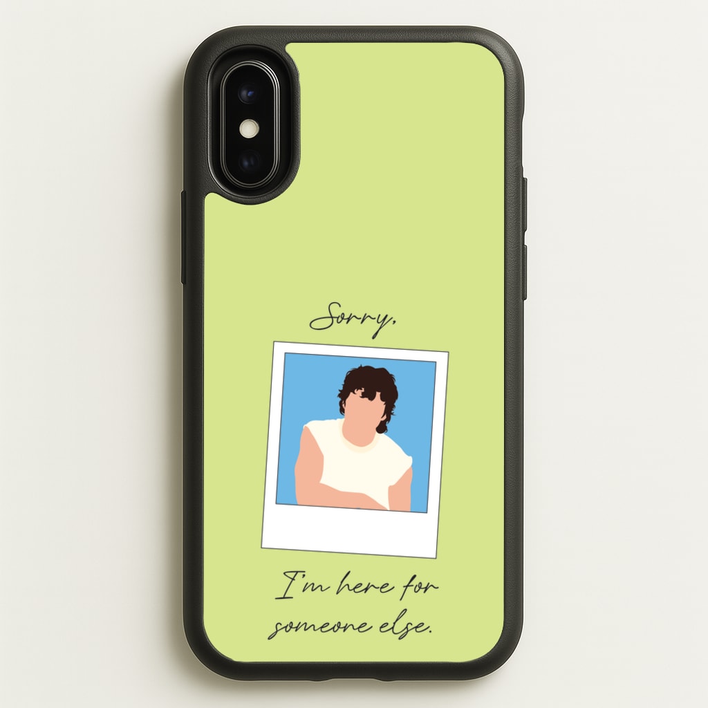 Sorry, I'm Here For Someone Else - Benson Boone Phone Case for iPhone X / XS