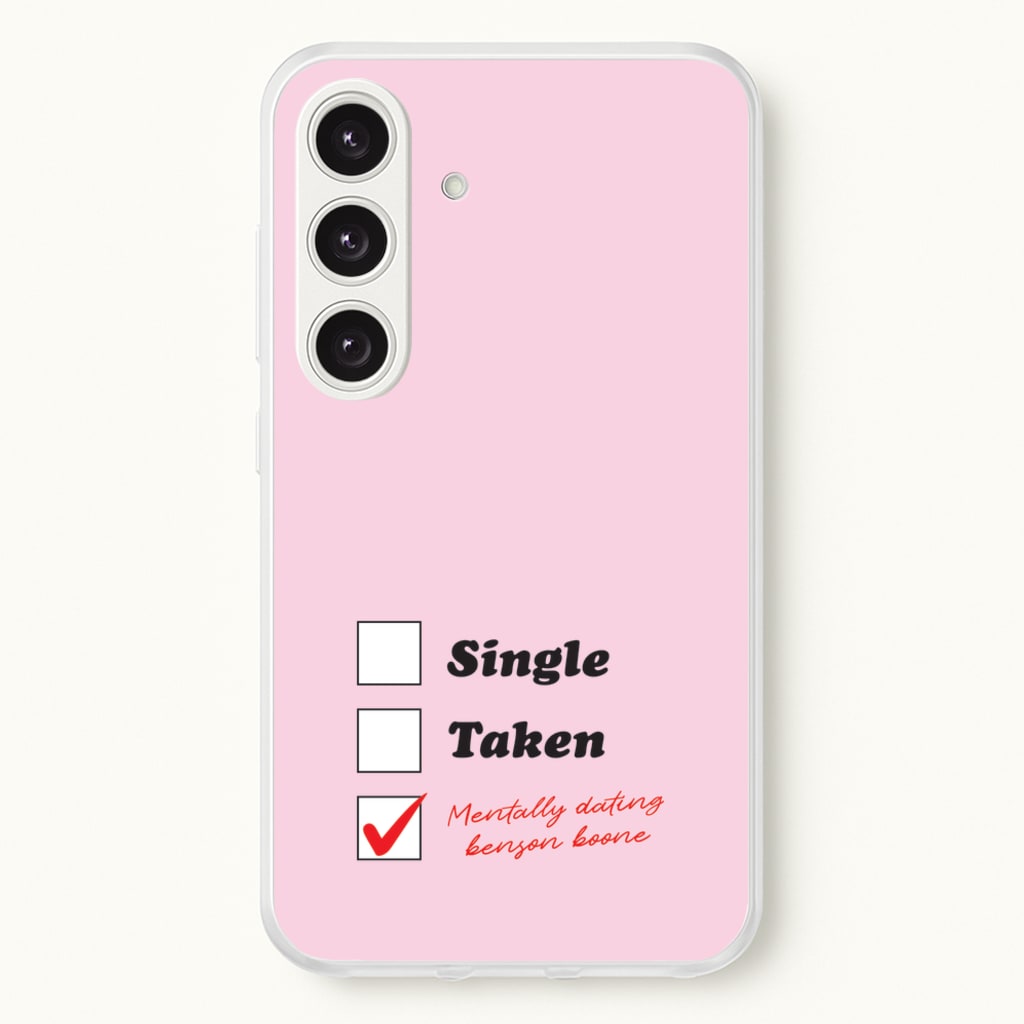 Mentally Dating Benson - Benson Boone Phone Case for Galaxy S25 Plus