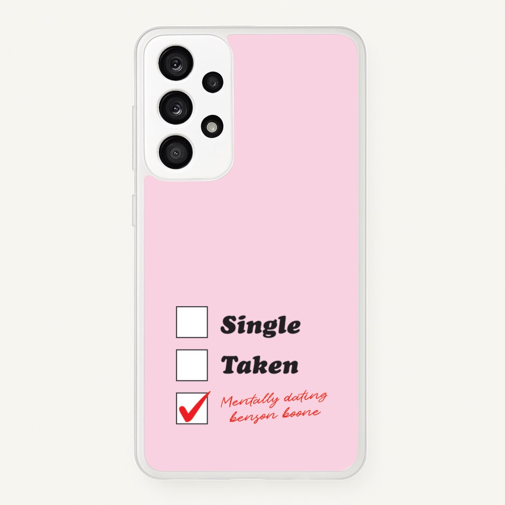 Mentally Dating Benson - Benson Boone Phone Case for Galaxy A53