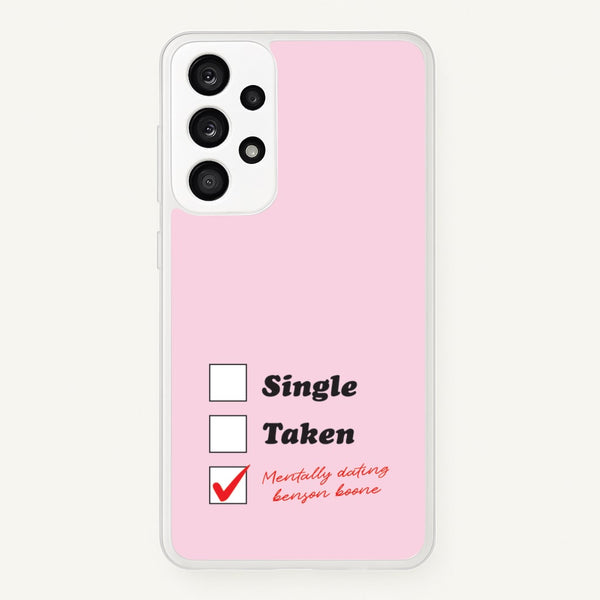 Mentally Dating Benson - Benson Boone Phone Case for Galaxy A53