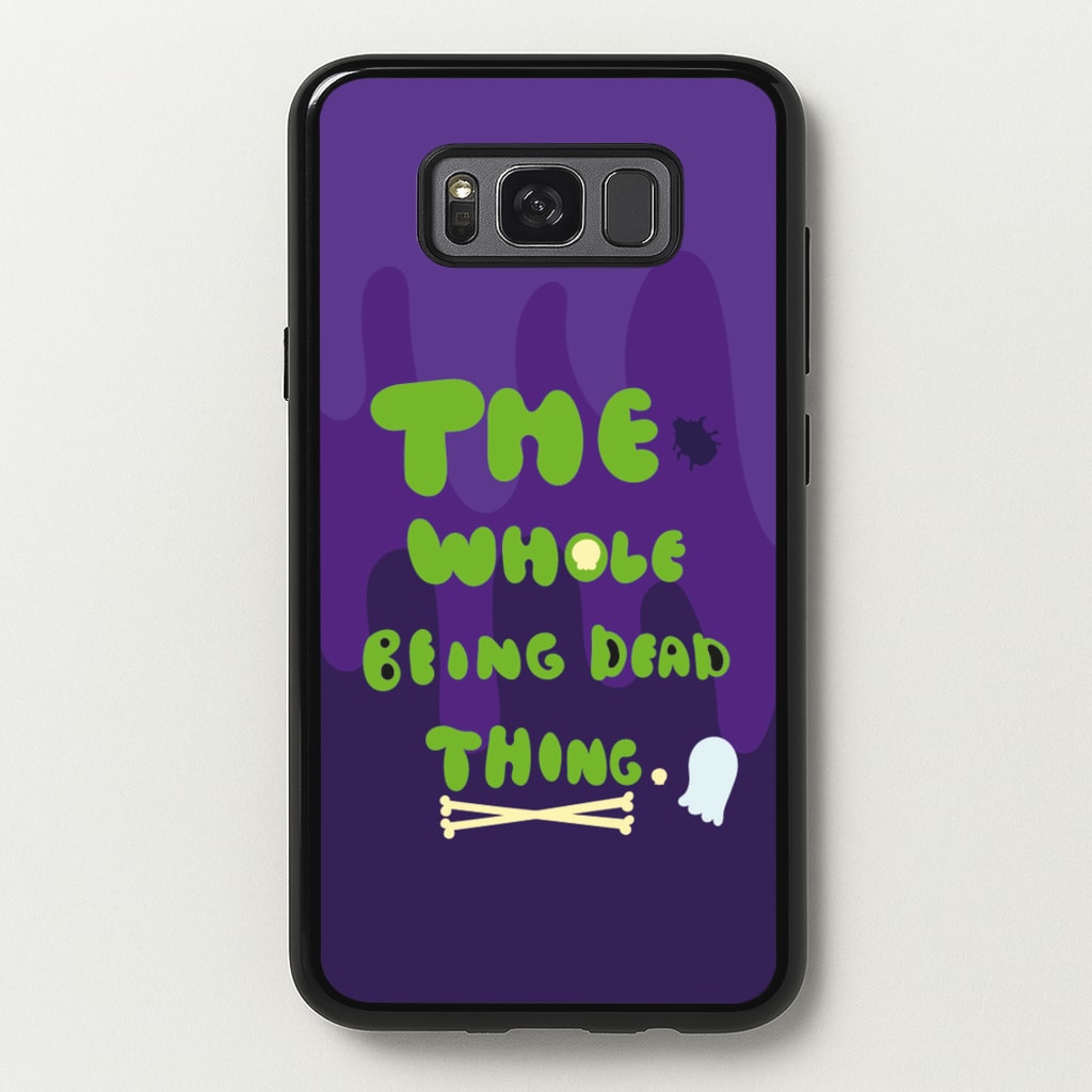The Whole Being Dead Thing - Beetle Halloween - Halloween Phone Case for Galaxy S8