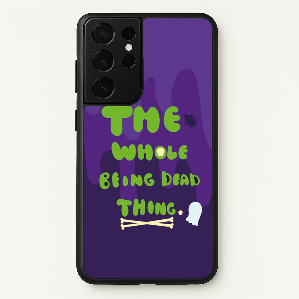 The Whole Being Dead Thing - Beetle Halloween - Halloween Phone Case for Galaxy S21 Ultra
