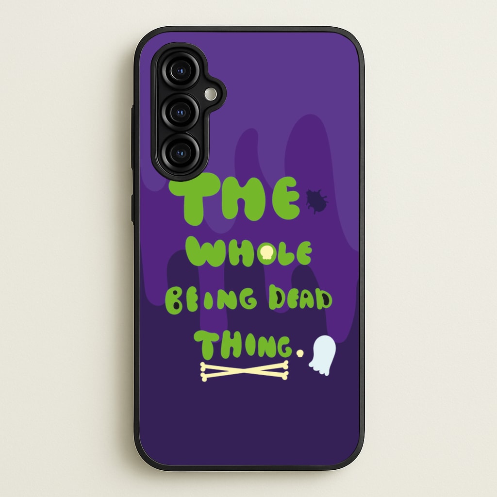 The Whole Being Dead Thing - Beetle Halloween - Halloween Phone Case for Galaxy A54