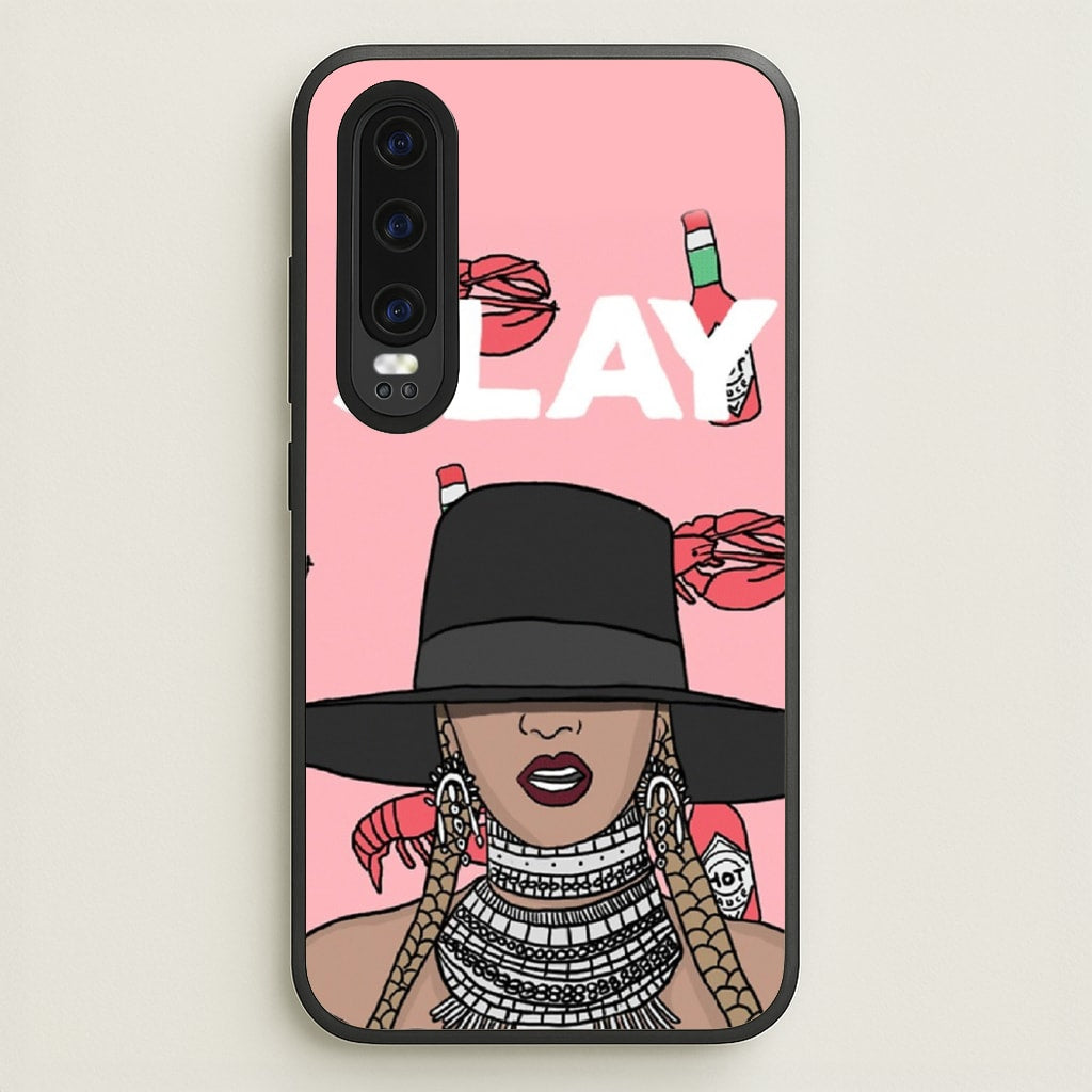 Slay - Queen B Cartoon - Beyonce Phone Case for Huawei P30