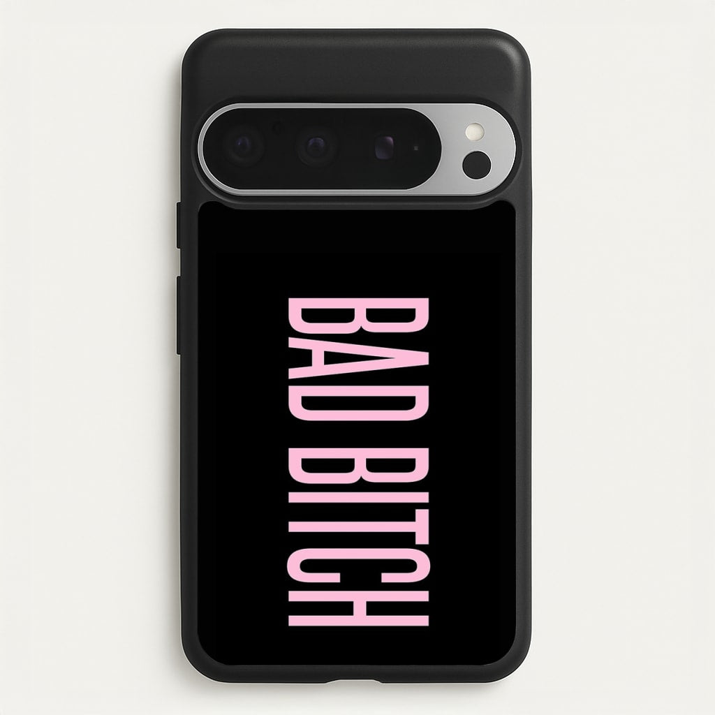 Bad Bitch - Queen B - Beyonce Phone Case for Google Pixel 9 Pro XL