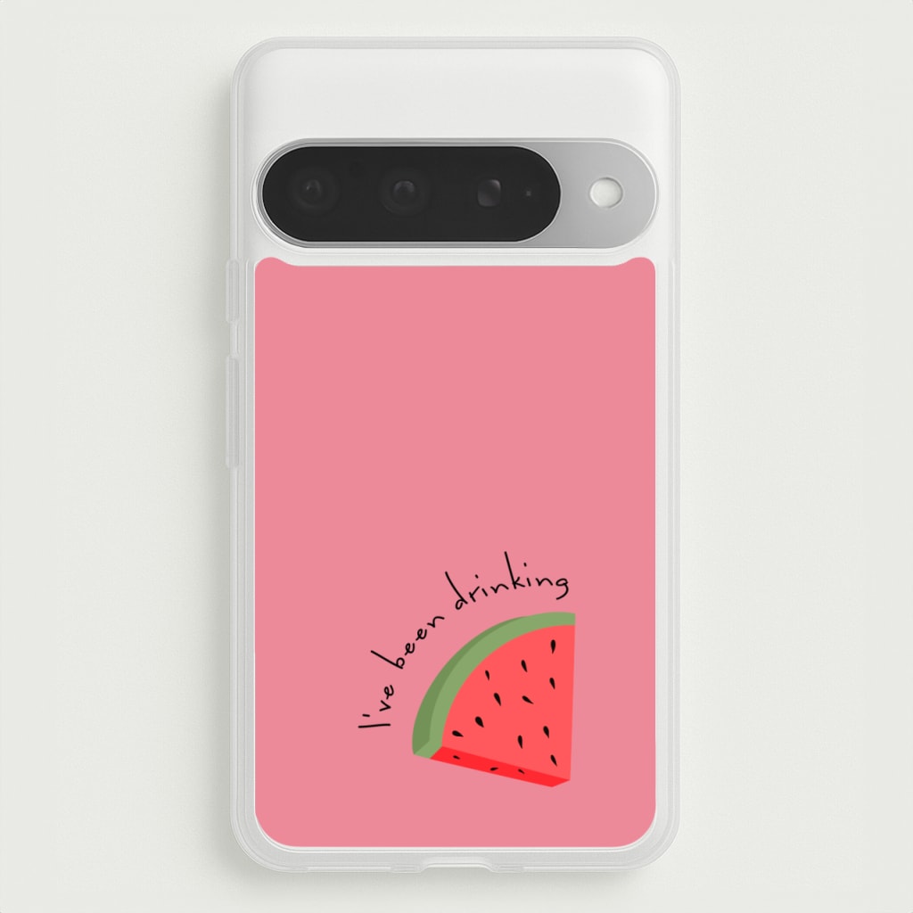 I've Been Drinkin Watermelon - Queen B Phone Case for Google Pixel 10 Pro XL