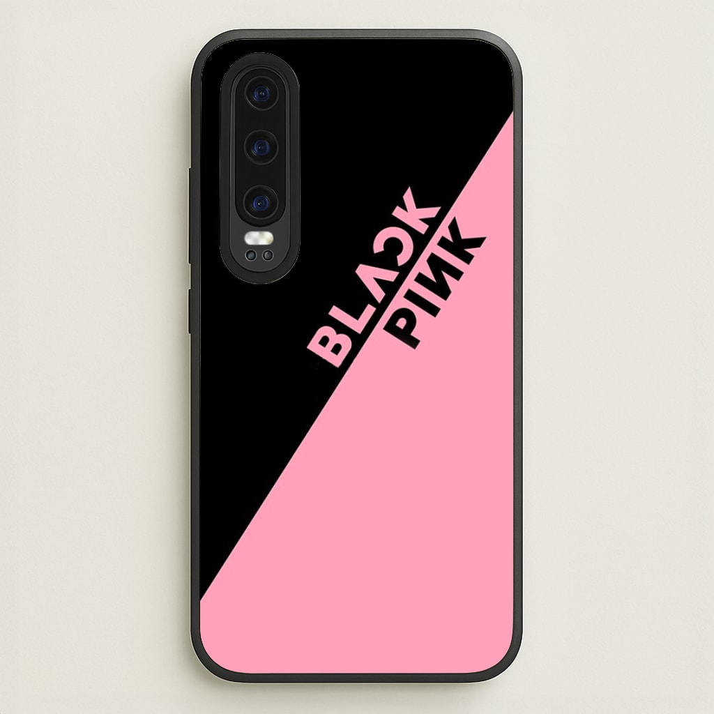Diagonal Girl K-Pop Band Logo - Blackpink Phone Case for Huawei P30