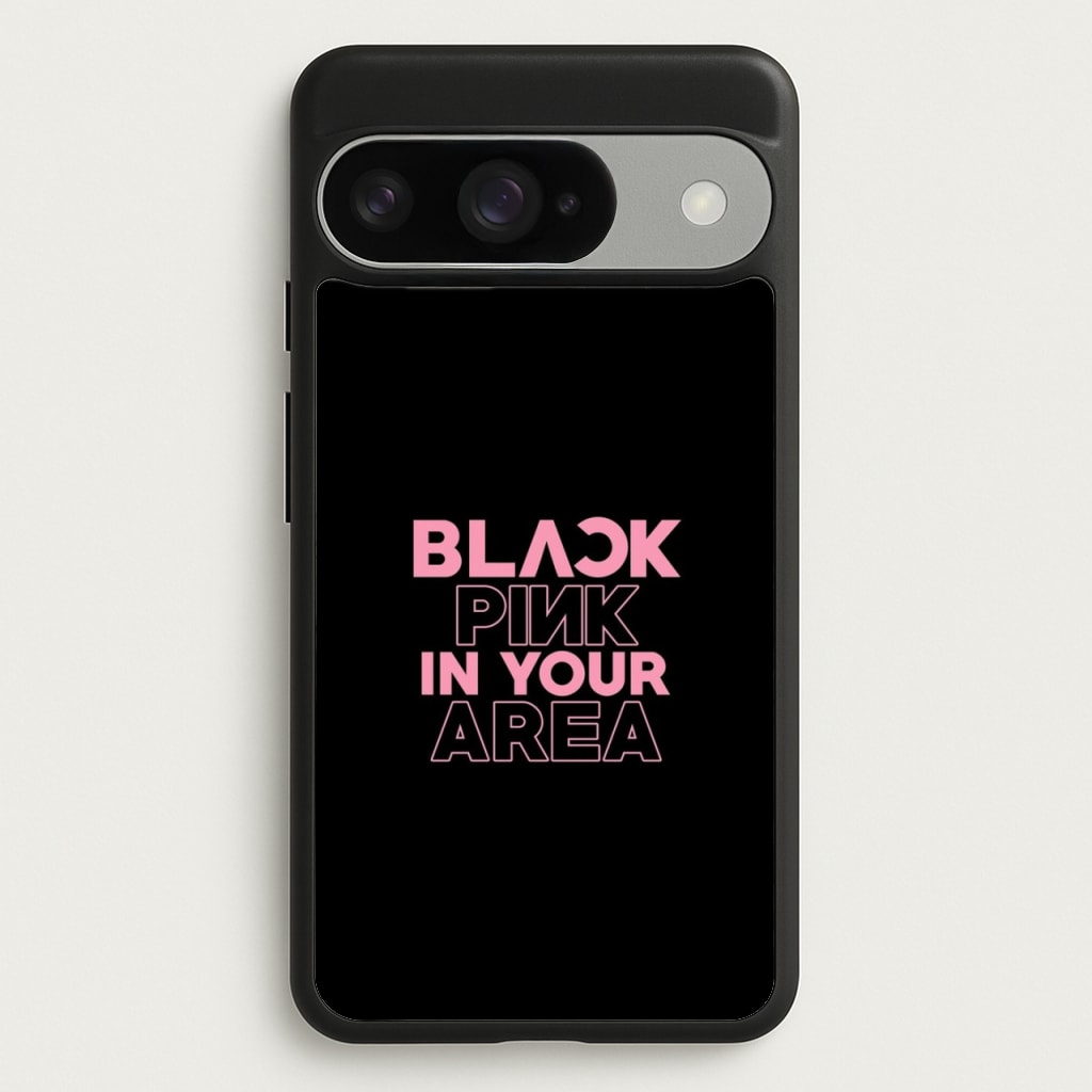 Girl K-Pop Band In Your Area - Black Phone Case for Google Pixel 10 / 10 Pro