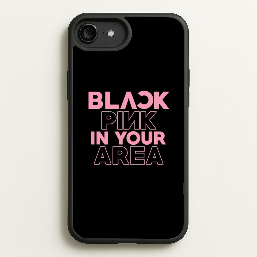 Girl K-Pop Band In Your Area - Black - Blackpink Phone Case for iPhone 6 Plus / 7 Plus / 8 Plus