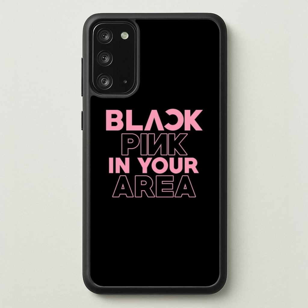 Girl K-Pop Band In Your Area - Black - Blackpink Phone Case for Galaxy Note 20