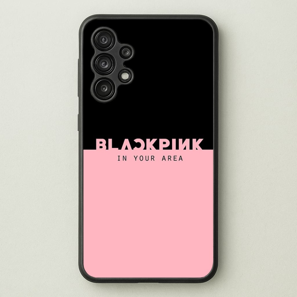 Girl K-Pop Band In Your Area - Blackpink Phone Case for Galaxy A13