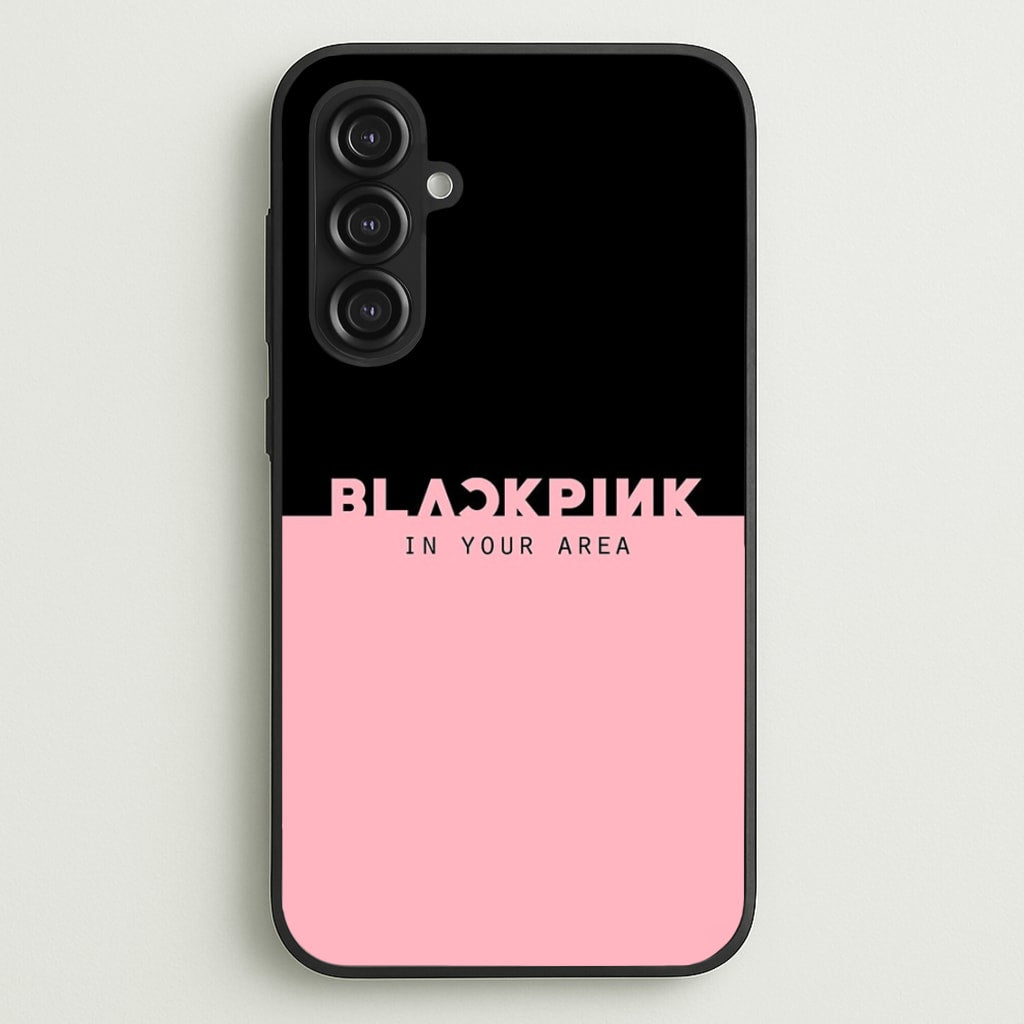 Girl K-Pop Band In Your Area - Blackpink Phone Case for Galaxy S23FE
