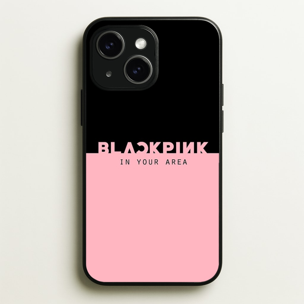 Girl K-Pop Band In Your Area - Blackpink Phone Case for iPhone 14