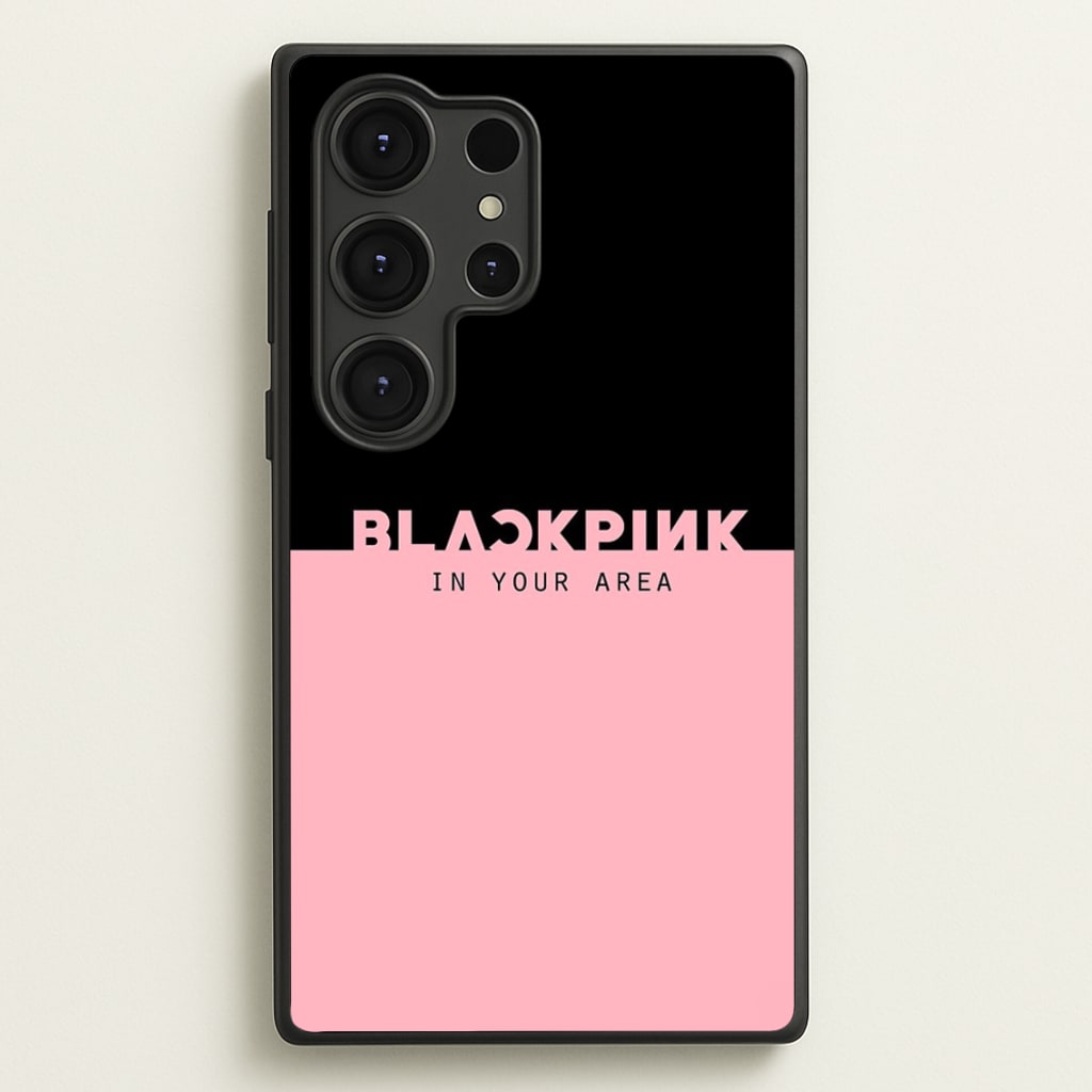 Girl K-Pop Band In Your Area - Blackpink Phone Case for Galaxy S25 Ultra