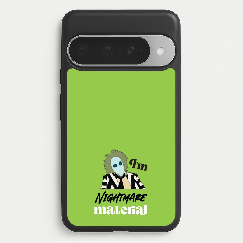 I'm Nightmare Material Phone Case for Google Pixel 10 Pro XL