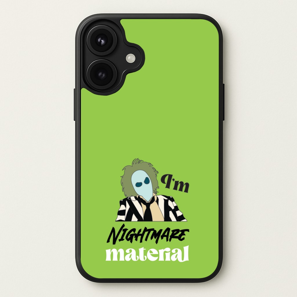 I'm Nightmare Material Phone Case for iPhone 17