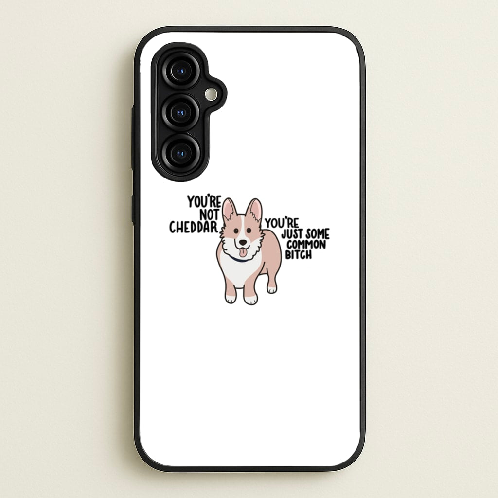 You're Not Cheddar - B99 - Brooklyn Nine-Nine Phone Case for Galaxy A54