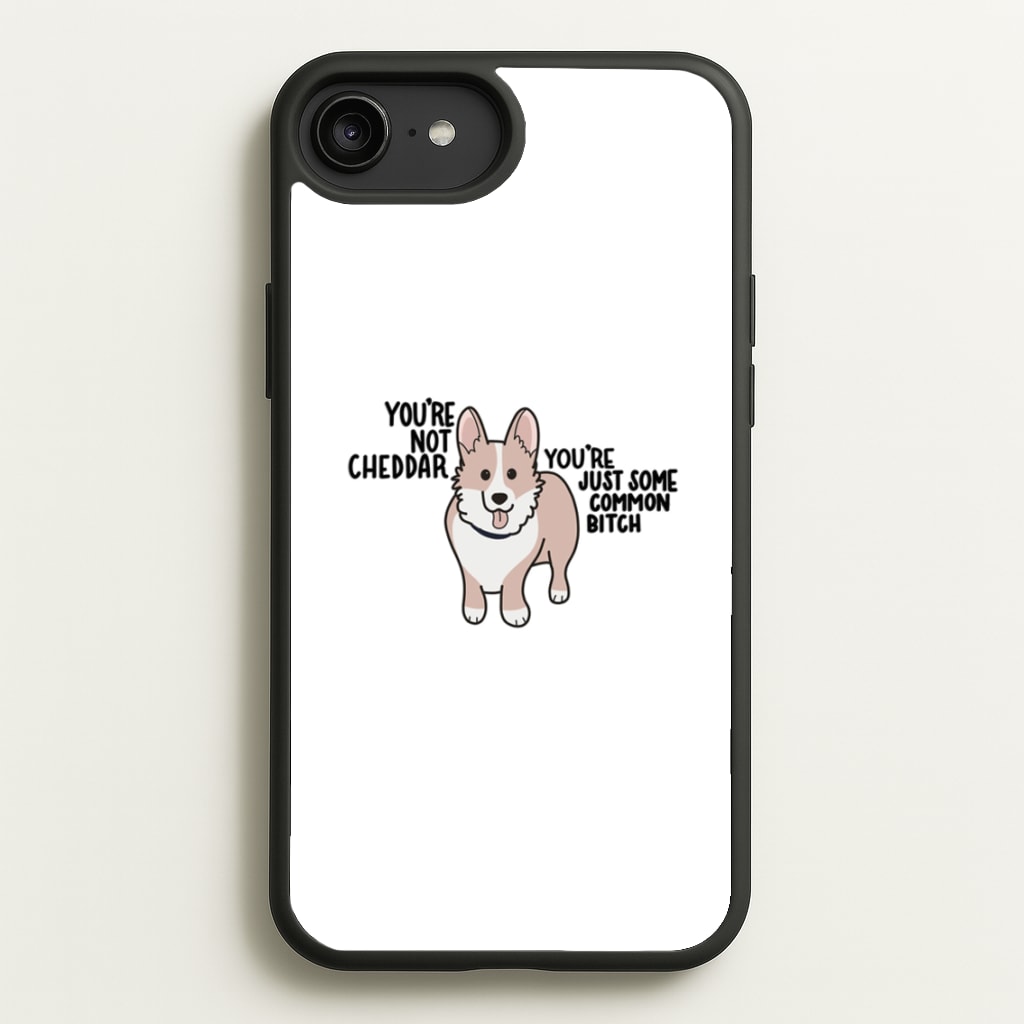 You're Not Cheddar - B99 - Brooklyn Nine-Nine Phone Case for iPhone 6 Plus / 7 Plus / 8 Plus