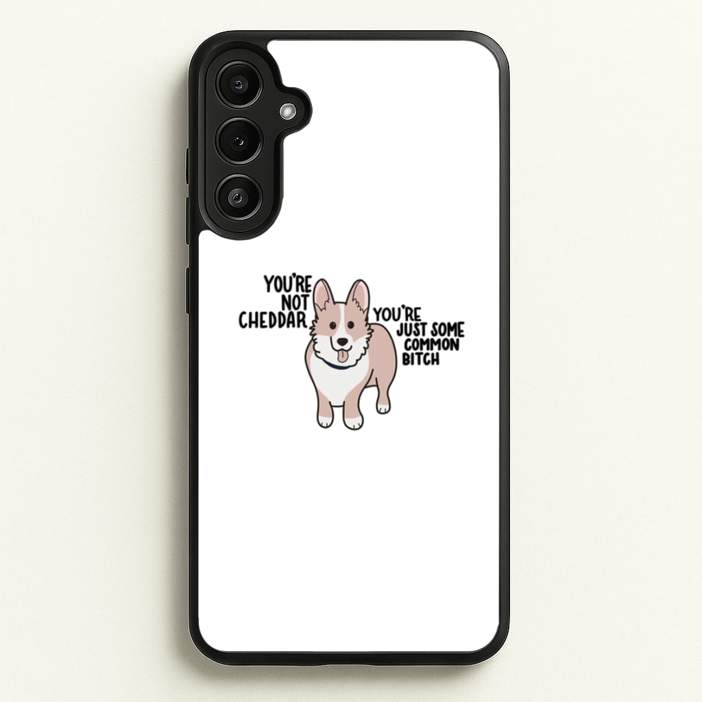 You're Not Cheddar - B99 - Brooklyn Nine-Nine Phone Case for Galaxy A36