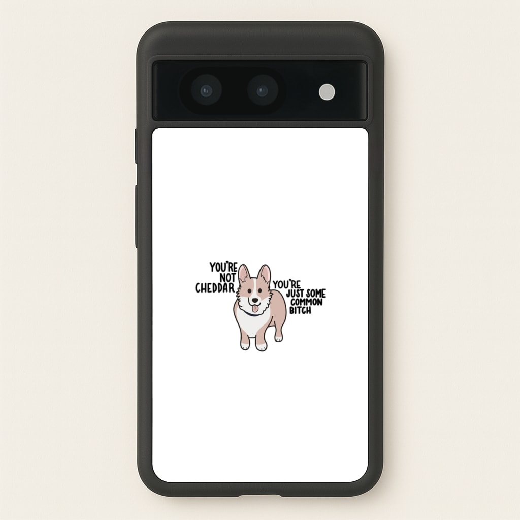 You're Not Cheddar - B99 - Brooklyn Nine-Nine Phone Case for Google Pixel 8a