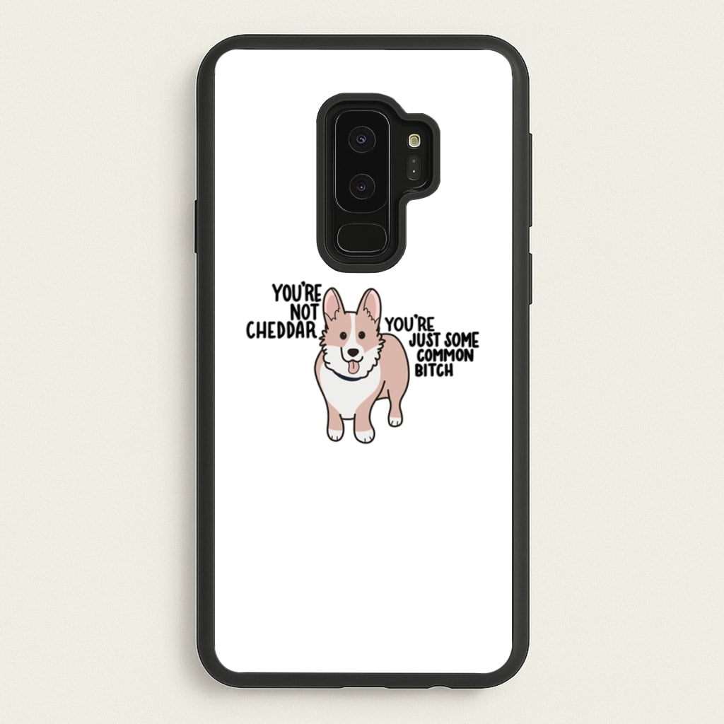 You're Not Cheddar - B99 - Brooklyn Nine-Nine Phone Case for Galaxy S9 Plus