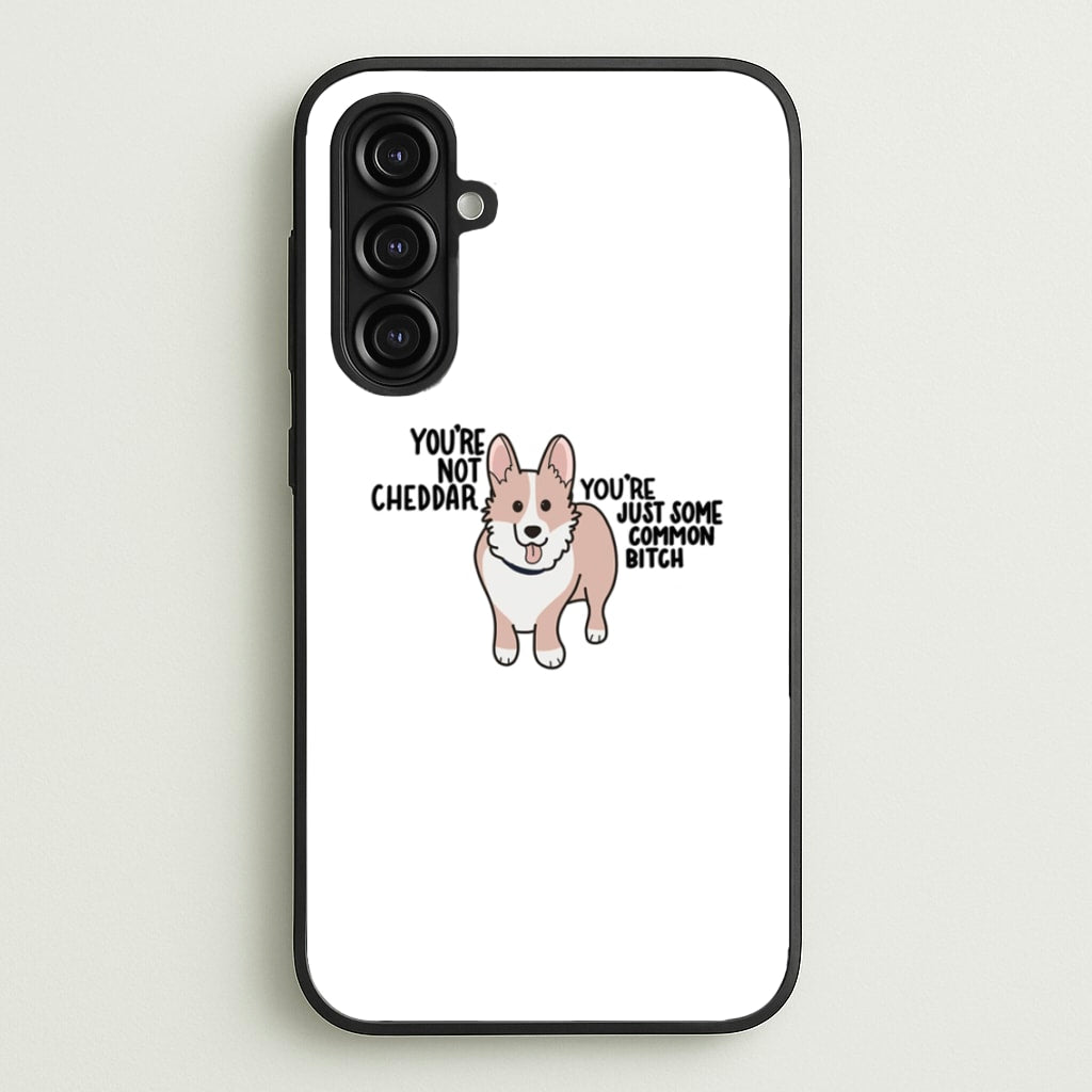 You're Not Cheddar - B99 - Brooklyn Nine-Nine Phone Case for Galaxy A16