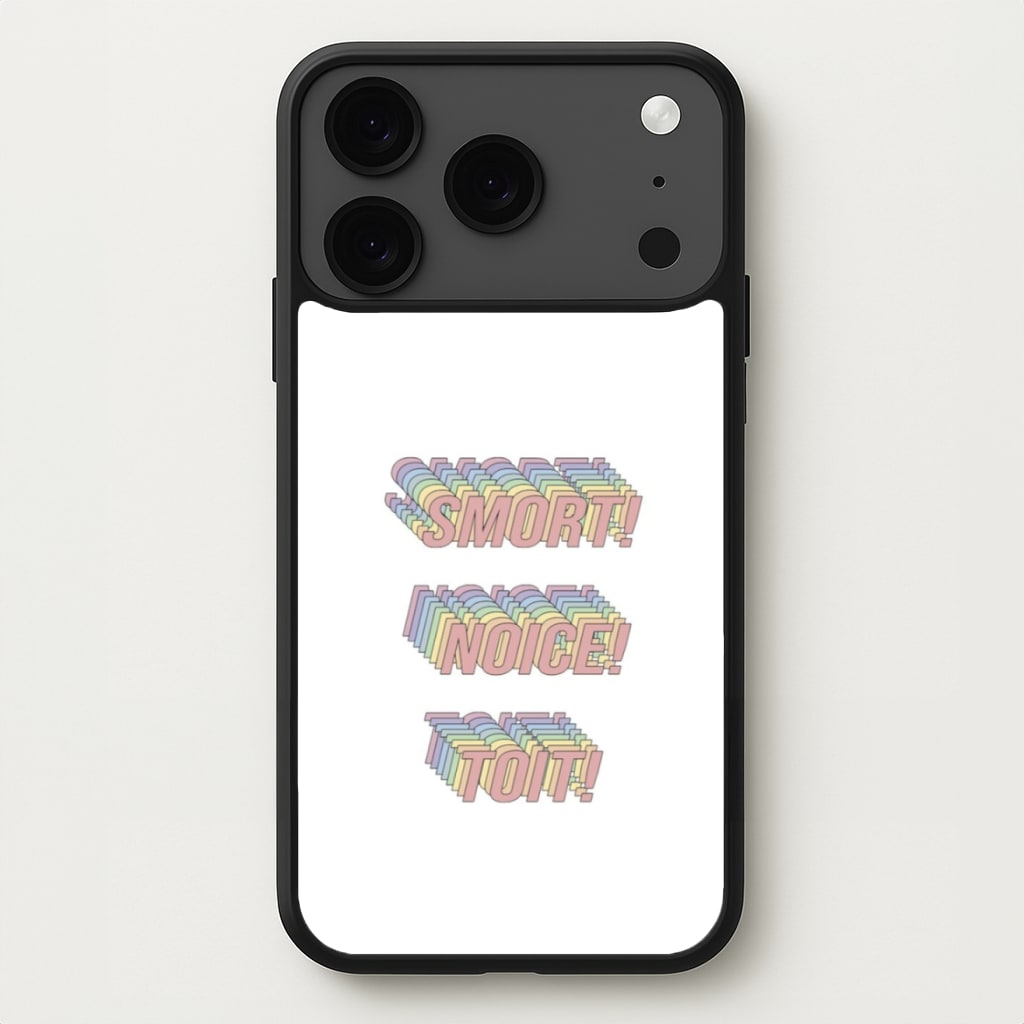 Smort, Noice, Toit - B99 Phone Case for iPhone 17 Pro Max