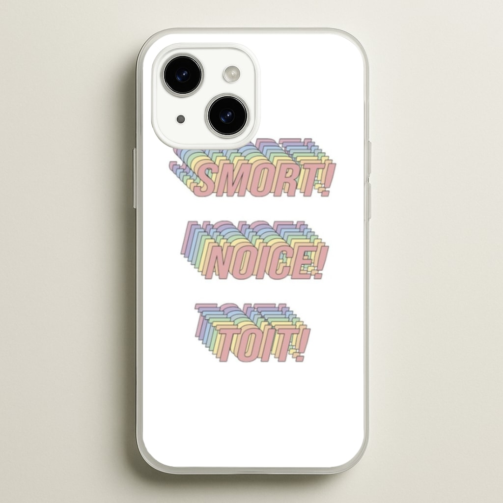 Smort, Noice, Toit - B99 - Brooklyn Nine-Nine Phone Case for iPhone 14