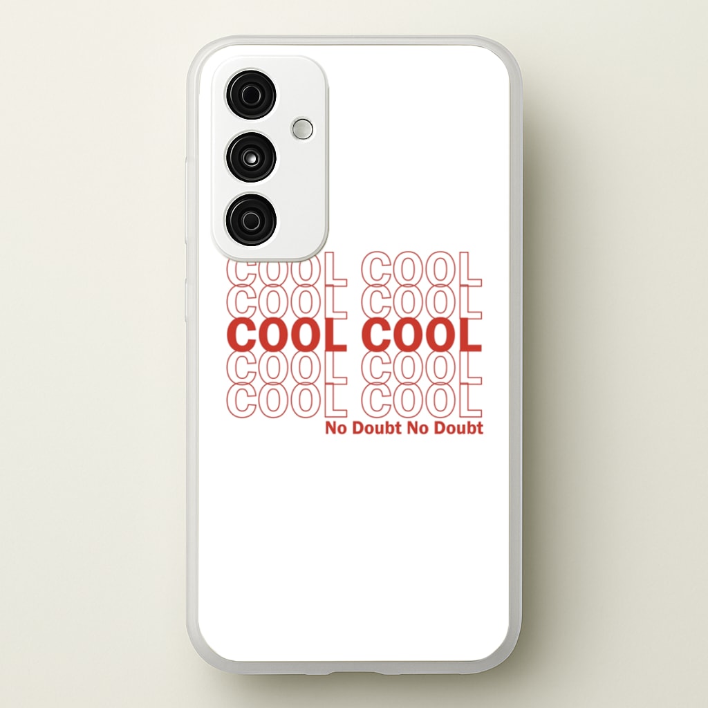 Cool Cool Cool No Doubt White - B99 - Brooklyn Nine-Nine Phone Case for Galaxy A35
