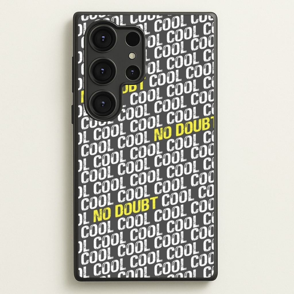 Cool Cool Cool No Doubt Pattern - B99 - Brooklyn Nine-Nine Phone Case for Galaxy S25 Ultra