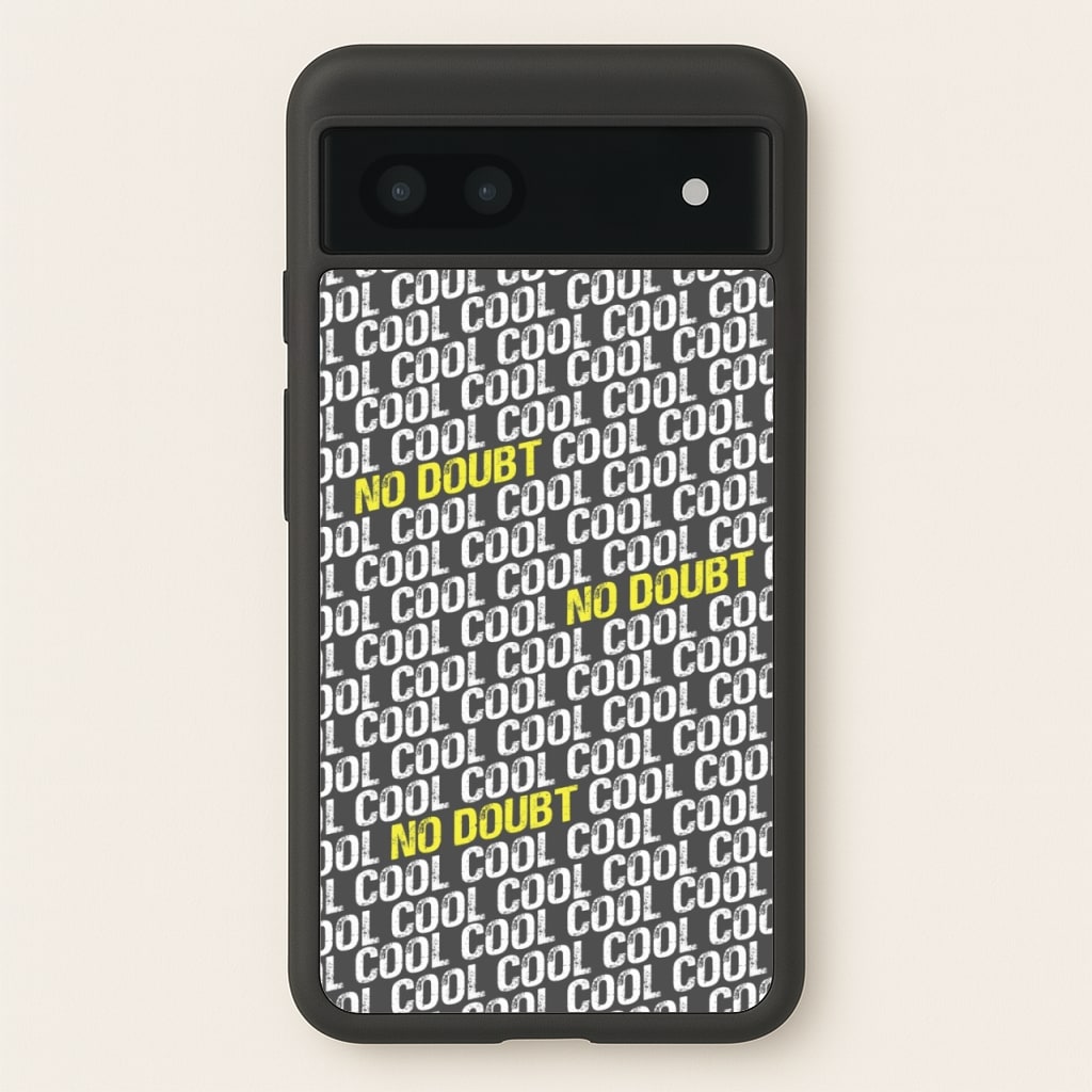 Cool Cool Cool No Doubt Pattern - B99 - Brooklyn Nine-Nine Phone Case for Google Pixel 7a