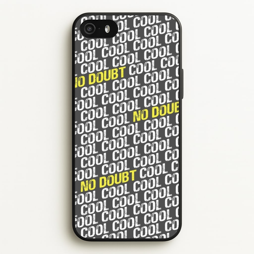 Cool Cool Cool No Doubt Pattern - B99 - Brooklyn Nine-Nine Phone Case for iPhone 5 / 5s / SE 2016