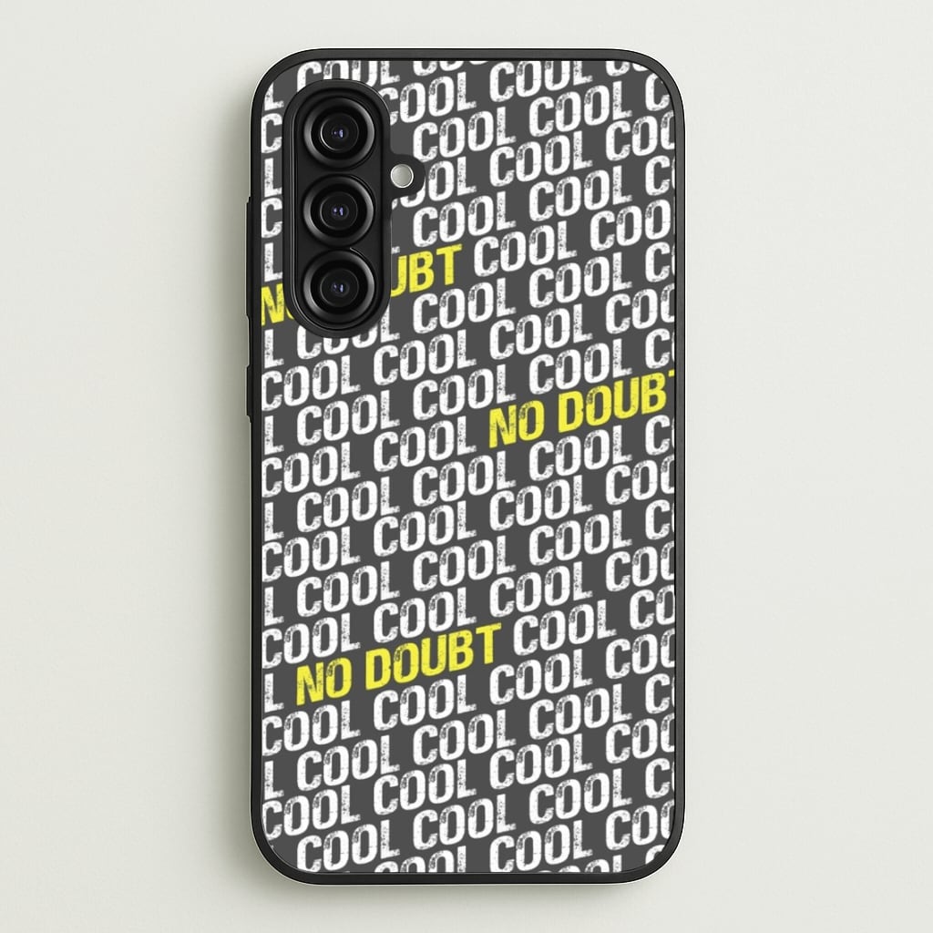 Cool Cool Cool No Doubt Pattern - B99 - Brooklyn Nine-Nine Phone Case for Galaxy A16