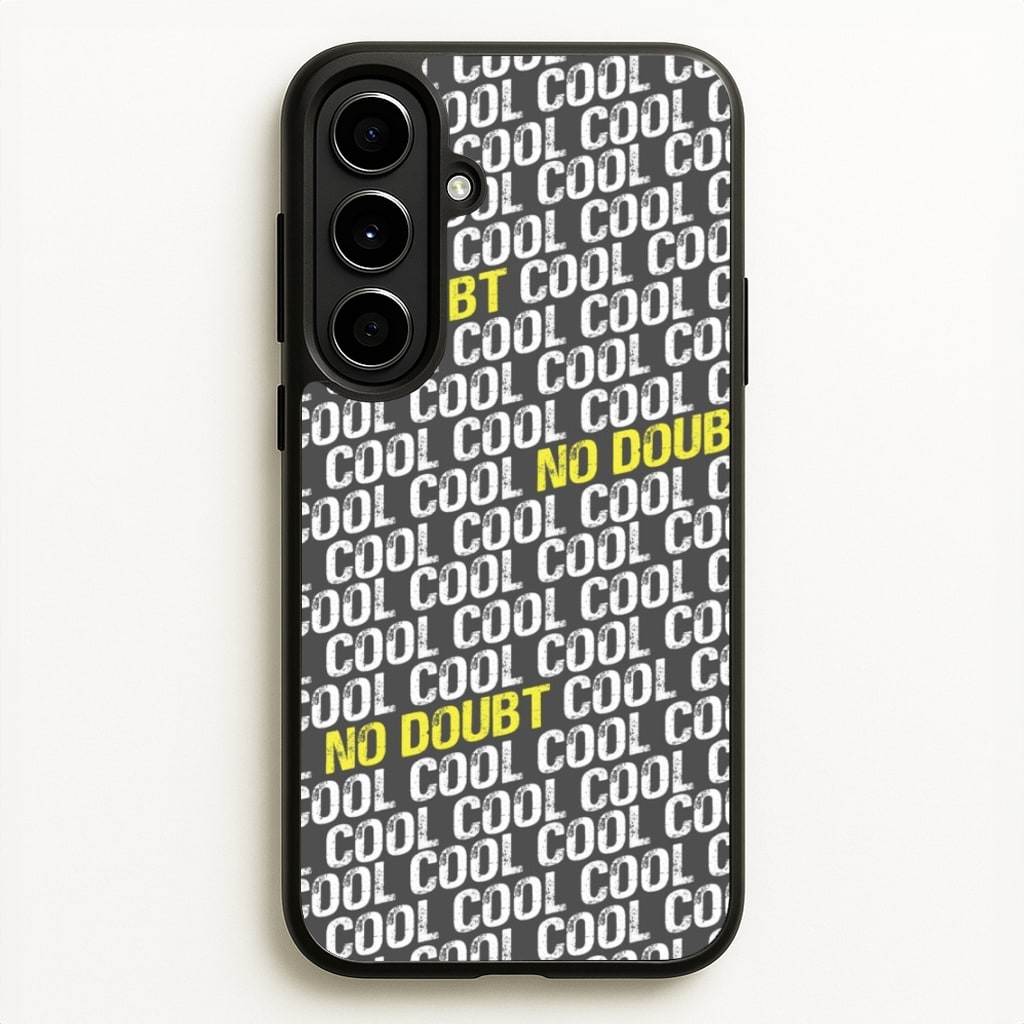 Cool Cool Cool No Doubt Pattern - B99 - Brooklyn Nine-Nine Phone Case for Galaxy A56