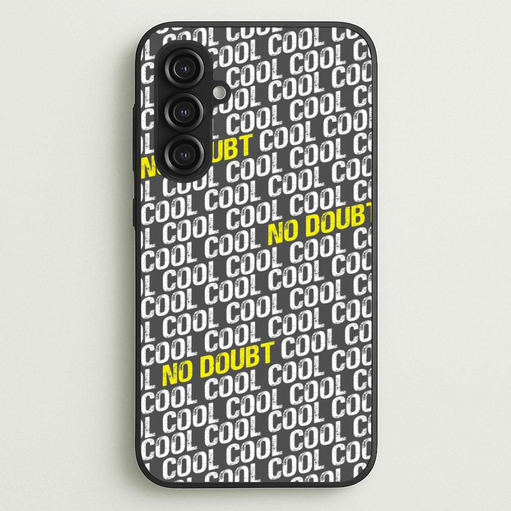 Cool Cool Cool No Doubt Pattern - B99 - Brooklyn Nine-Nine Phone Case for Galaxy S23FE