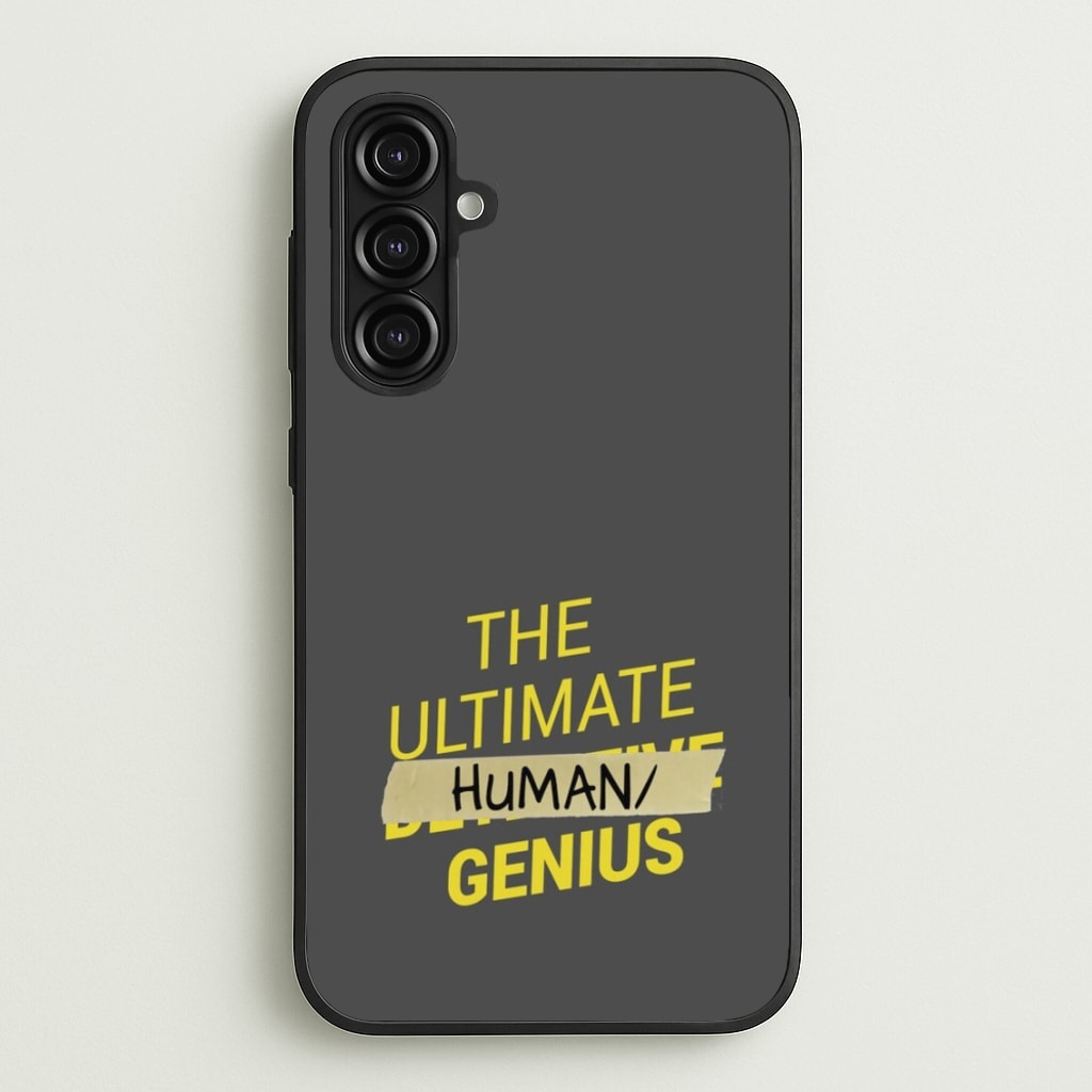 The Ultimate Human Genius - B99 - Brooklyn Nine-Nine Phone Case for Galaxy A16