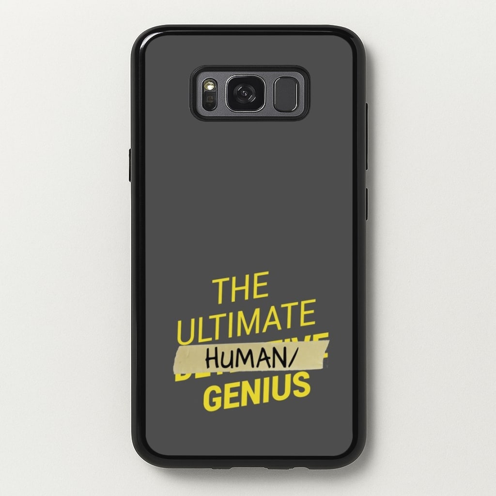 The Ultimate Human Genius - B99 - Brooklyn Nine-Nine Phone Case for Galaxy S8