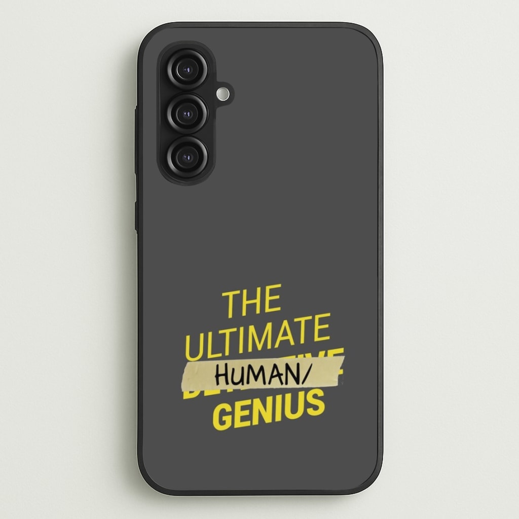 The Ultimate Human Genius - B99 - Brooklyn Nine-Nine Phone Case for Galaxy S23FE